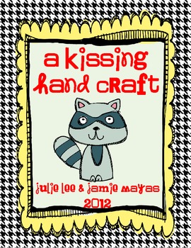 Julie Lee's Kissing Hand Craft