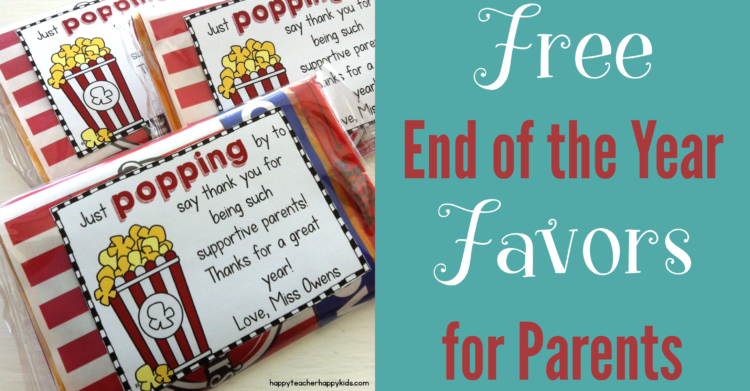 End of the School Year Goodies for Teachers!